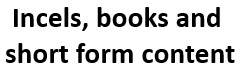 incels and books