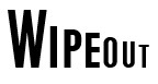 Wipeout written in SF Movie Poster font